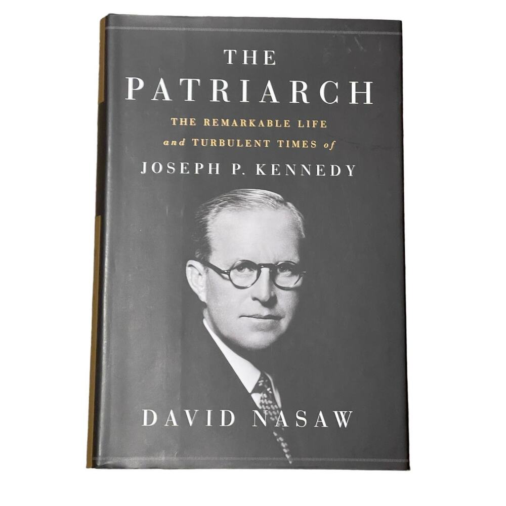 The Patriach Joseph P. Kennedy Hard Cover Book NEW